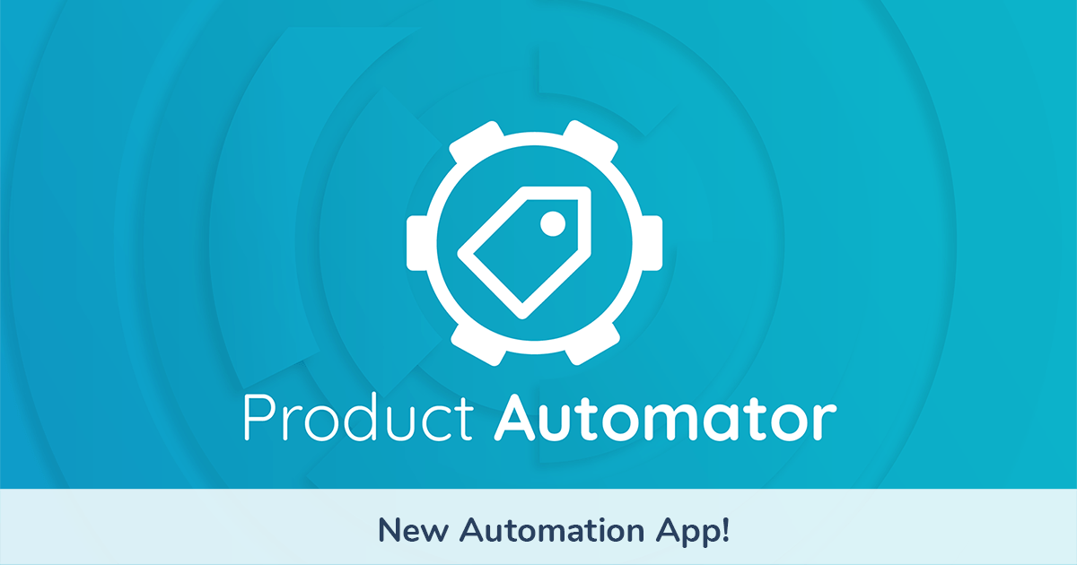 New App Live: Product Automator
